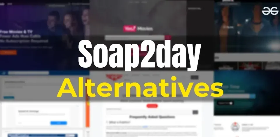 Soap2Day Alternatives